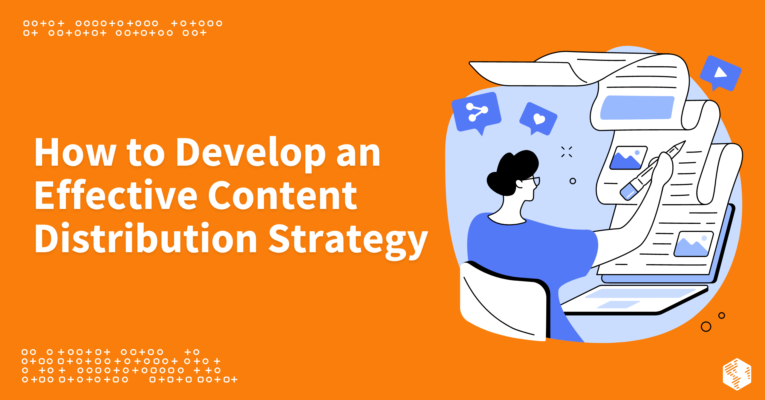 Content Distribution Strategies: Getting Your Content Seen