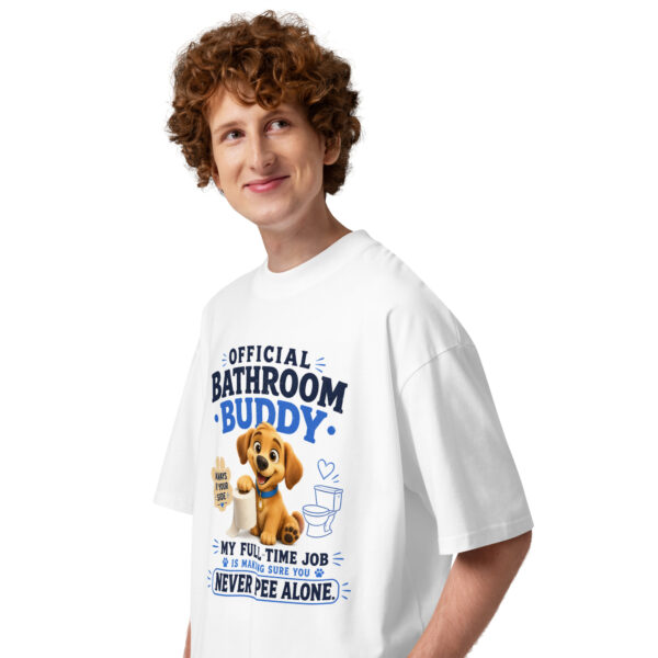 Official Bathroom Buddy – Cute Dog Unisex Organic Oversized High Neck T-Shirt