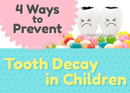 Preventing Cavities in Children: Tips and Tricks for Parents
