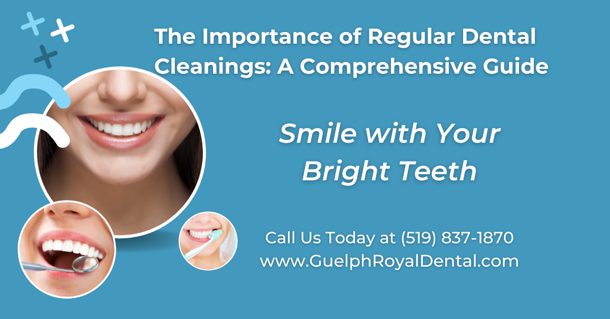 The Importance of Regular Teeth Cleanings for Oral Health
