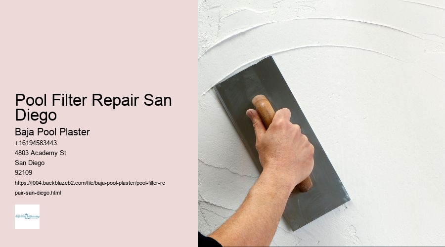 Pool Filter Repair San Diego
