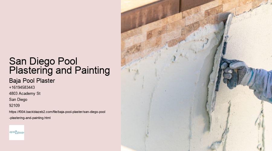 San Diego Pool Plastering and Painting