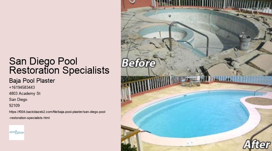 San Diego Pool Restoration Specialists