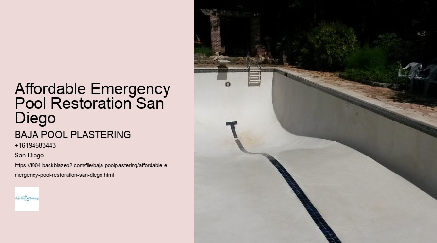 Affordable Emergency Pool Restoration San Diego