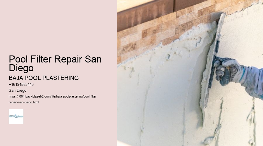 Pool Filter Repair San Diego