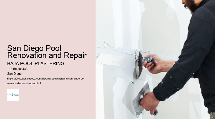San Diego Pool Renovation and Repair