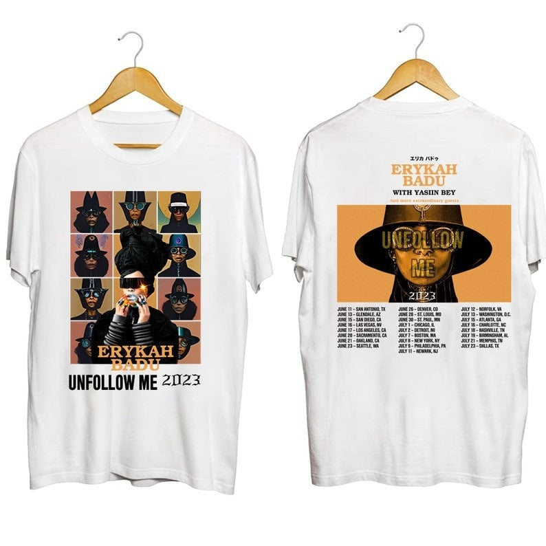 Erykah Badu Unfollow Me Tour 2023 Shirt, Erykah Badu Shirt, Erykah Badu Fan Shirt, Erykah Badu 2023 Tour Shirt