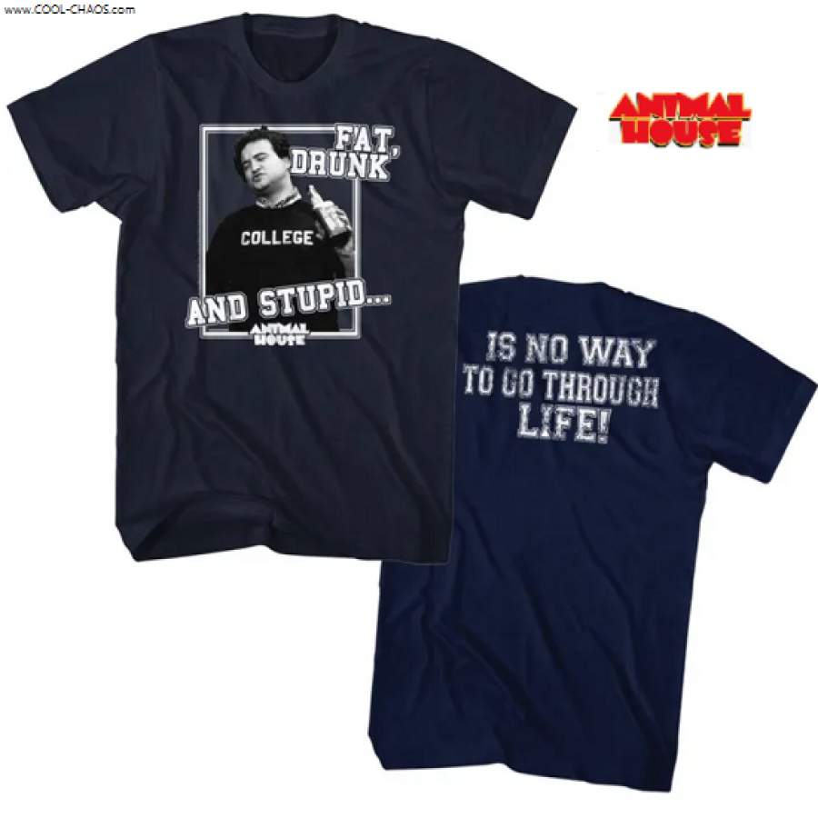 Animal House T-Shirt / John Belushi ’Bluto’ FAT DRUNK AND STUPID T-Shirt