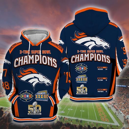 Denver Broncos 3 Time Super Bowl Champions Denver Broncos Super Bowl Denver Broncos All Over Printed Hoodie 3D Zipper Hoodie