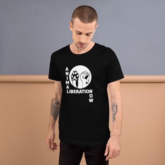 Animal Liberation Now Short Sleeve Unisex T Shirt Vegan Animal Rights Justice Mercy For Animals American Made