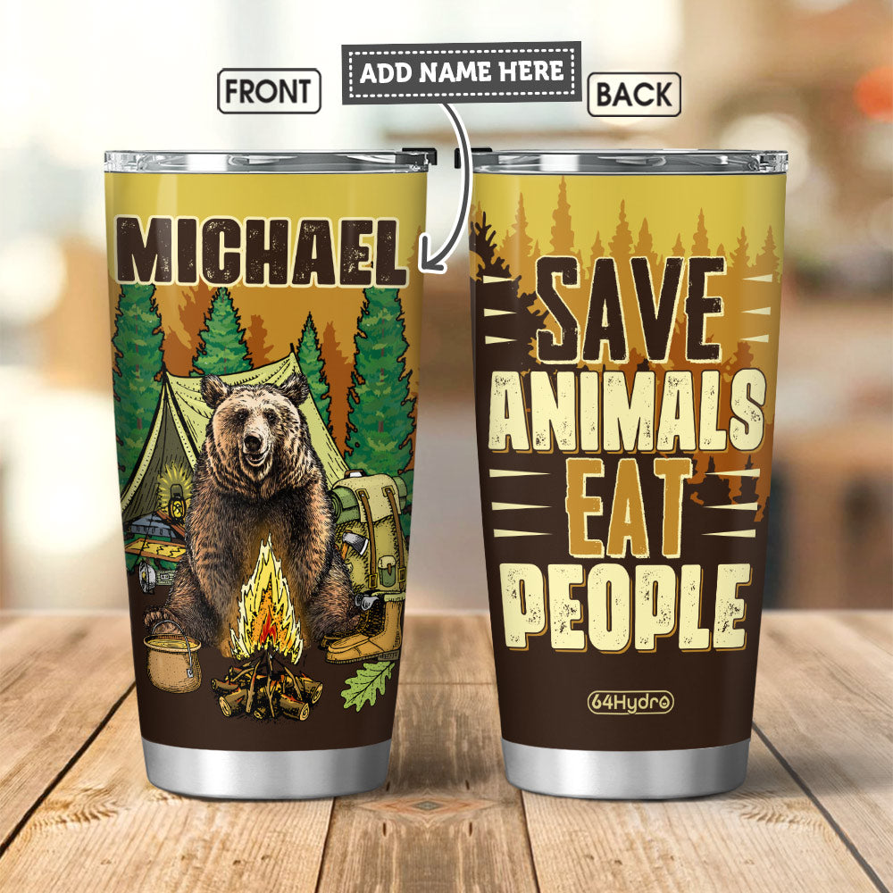 Camping Save Animals Eat People Lhgb1105005Y Stainless Steel Tumbler