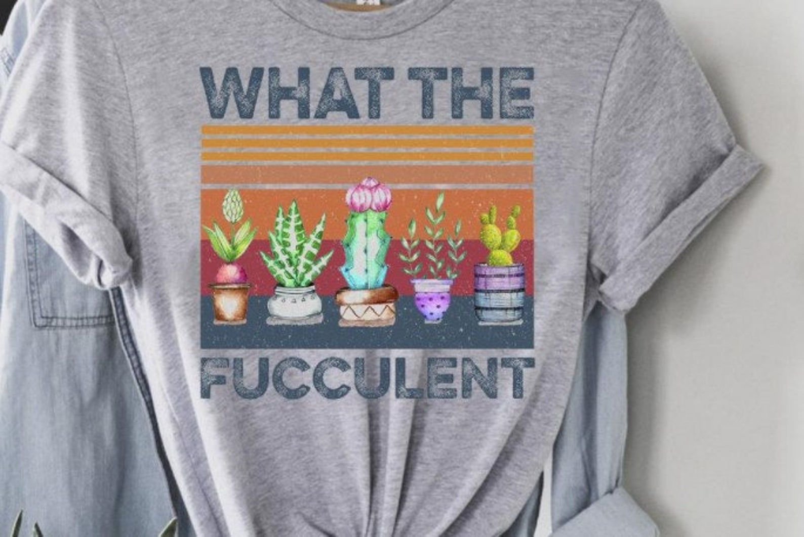 What The Fucculent Cactus Succulents Gardening Retro Vintage T-shirt Cactus Shirt Gardening Tee Fucculent Shirt