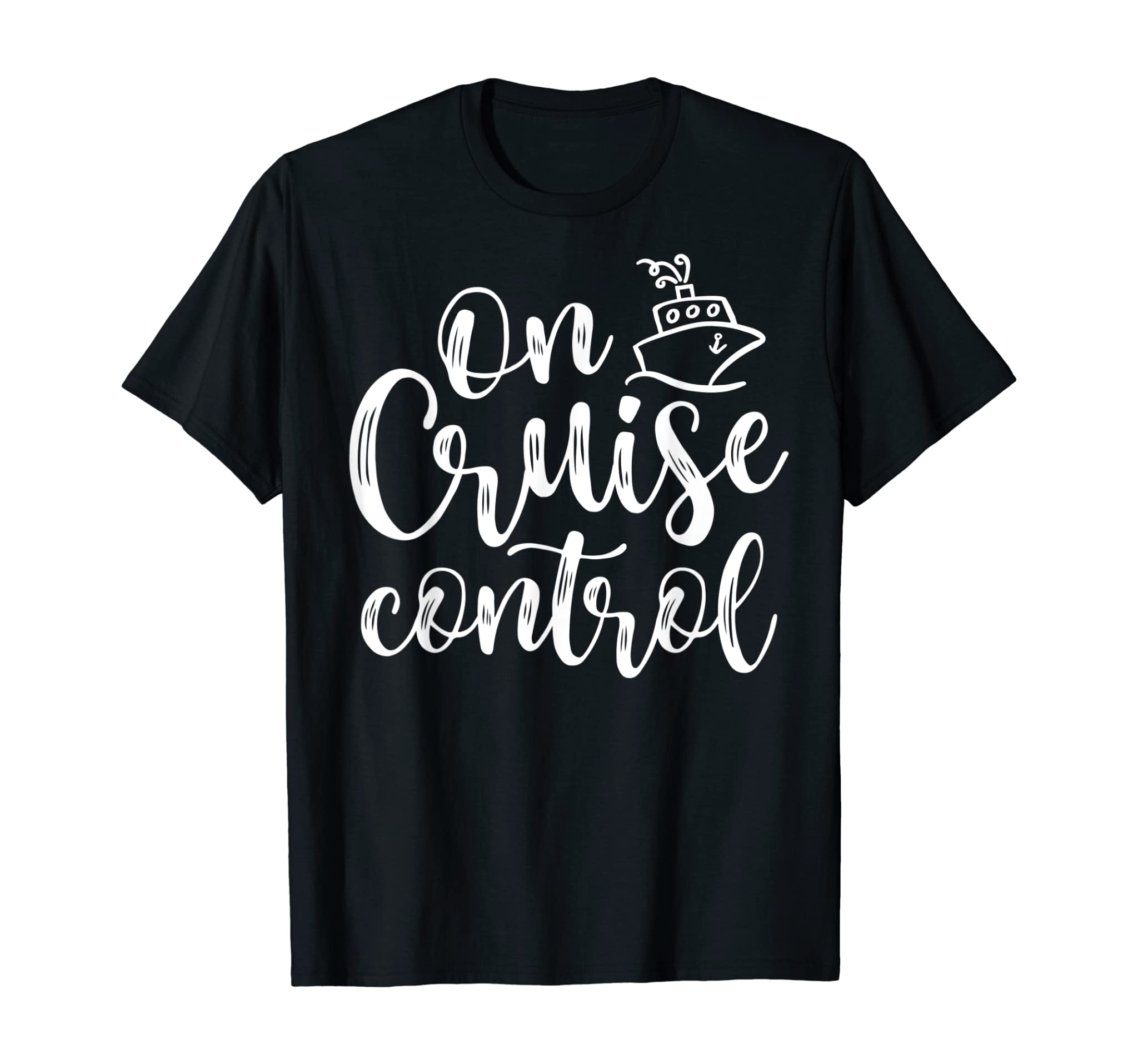 On Cruise Control Summer Vacation Travel Funny T-Shirt