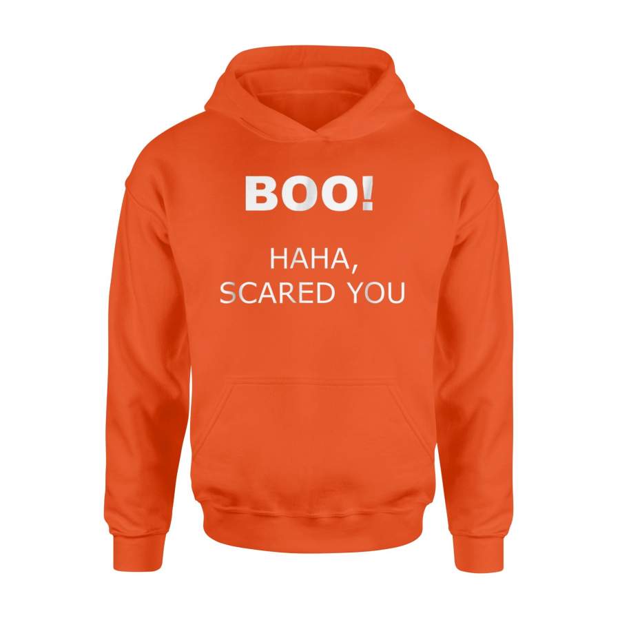 Boo Halloween Scared You Ghost Bo Hoodie
