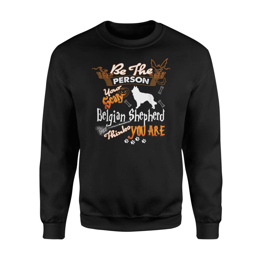 Halloween Costume Your Scary Belgian Shepherd Dog Sweatshirt