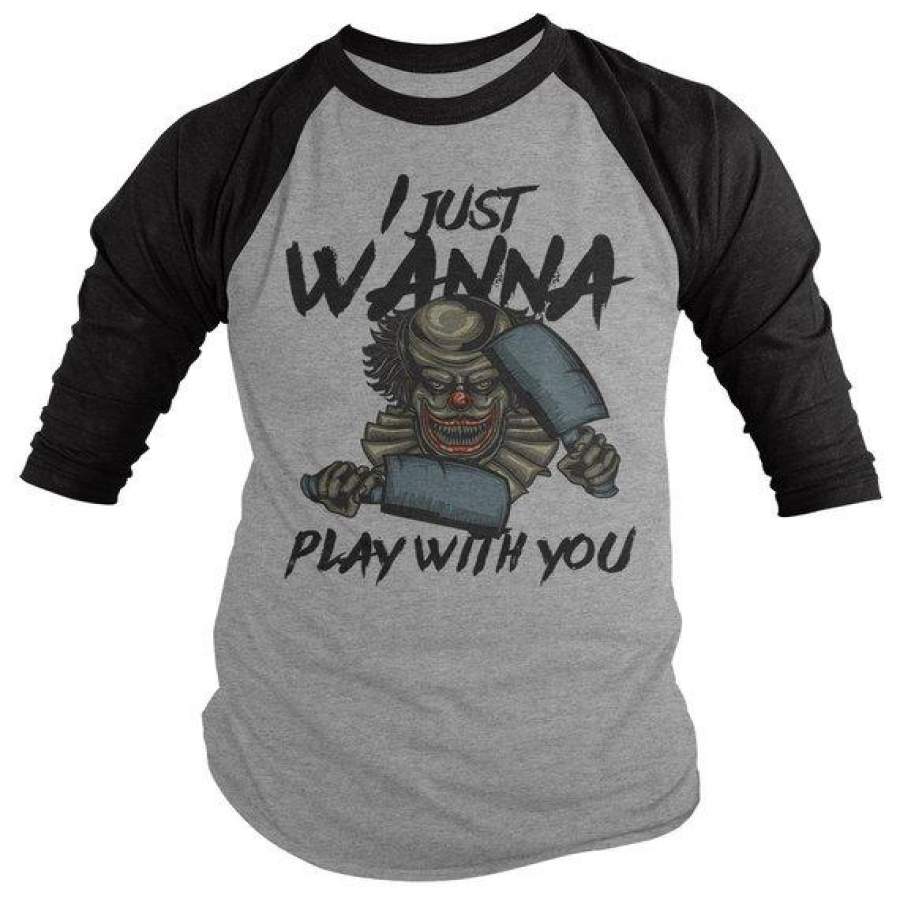 Men’s Halloween Raglan Scary Clown 3/4 Sleeve T Shirt Evil Clowns Wanna Play Graphic Tee