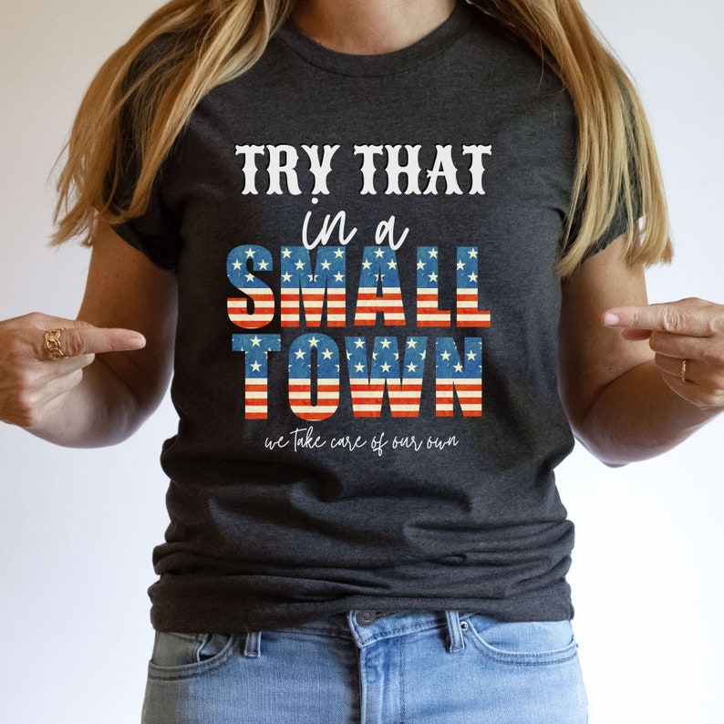 Jason Aldean Shirt, Try That In A Small Town Shirt, Country Music Shirt