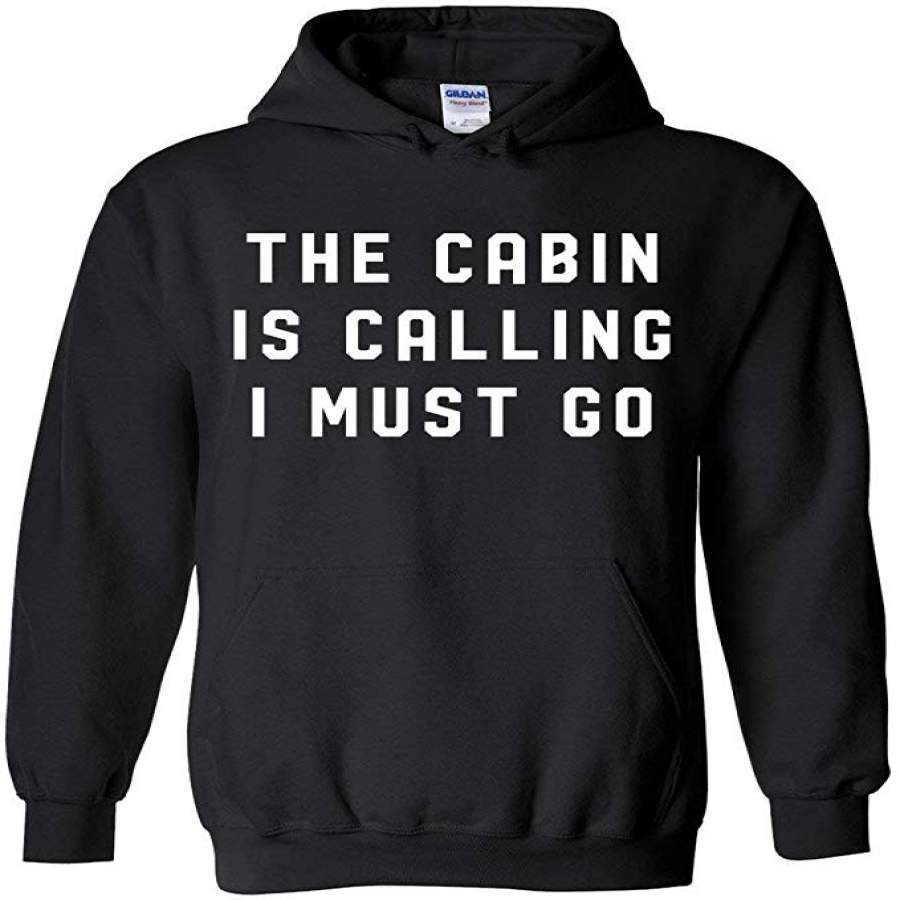 The Cabin Is Calling And I Must Go Camping Hoodie In Black – Camper Gifts – Hoodies