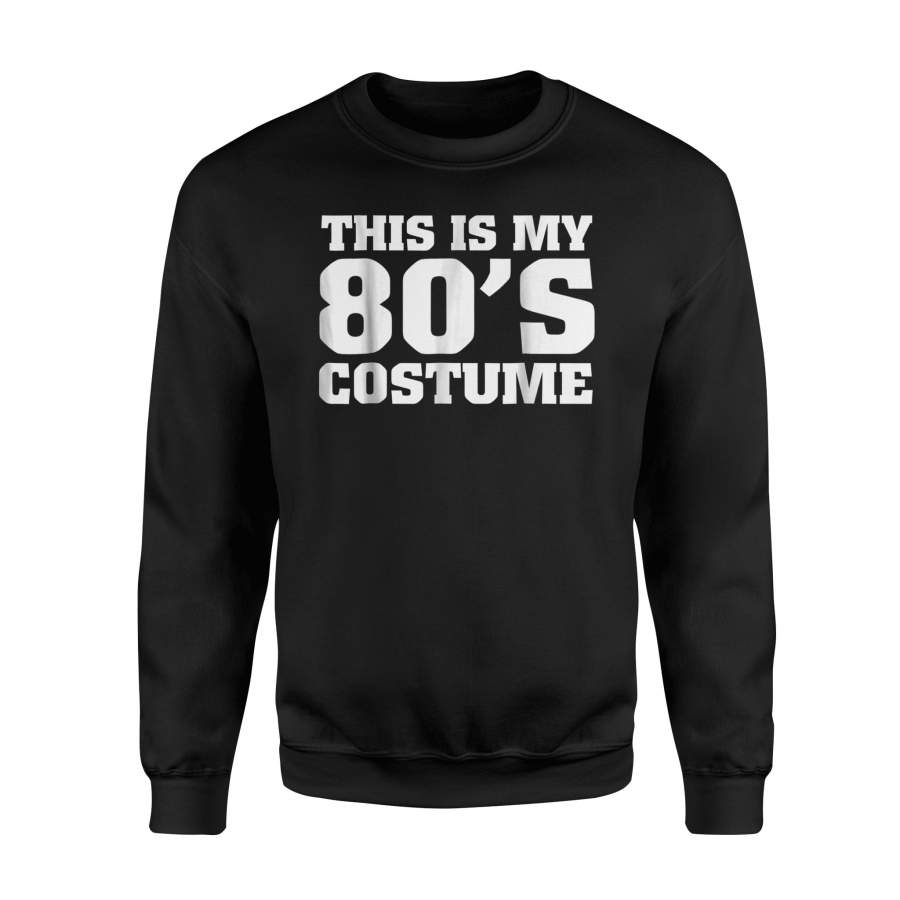 80s Costume Halloween 1998s For Men Women Girls Halloween Sweatshirt