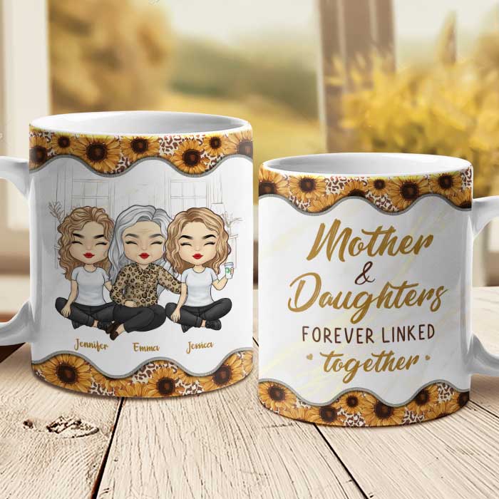 Mother And Daughters Forever Linked Together – Gift For Mom, Personalized Mug