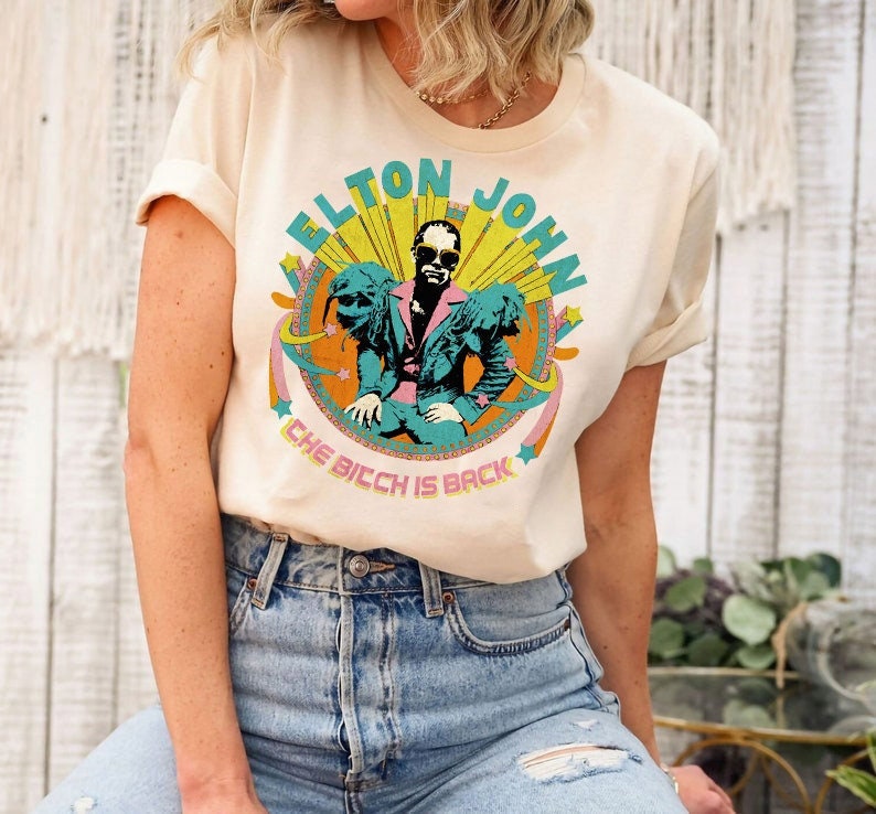 Elton John Shirt Fan Gift, The B*Tch Is Back Shirt, Elton John Farewell Tour, Elton Fan Shirt, Retro Elton Shirt