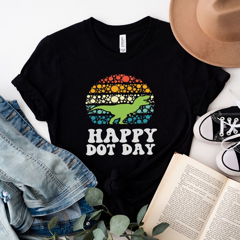 Happy D0T Day T Shirt, International D0T Day T-Shirt, T Rex Dinosaur D0T Day Unisex T-Shirt