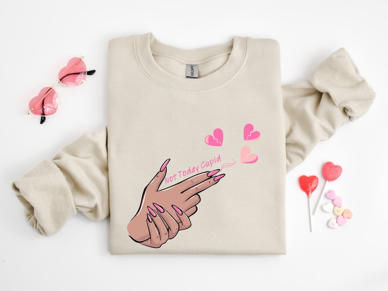 Not Today Cupid Sweatshirt, Valentines Day Shirt, Valentines Day Crewneck, Funny Valentine Shirt,Valentine Gift,Cupid Sweater,Anti Valentine