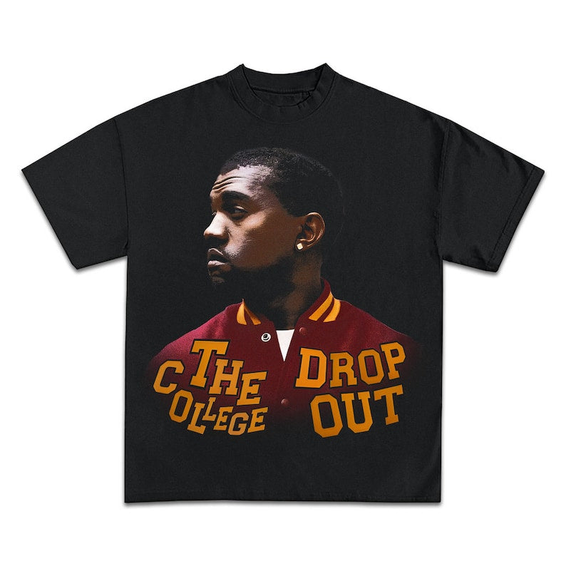 The College Dropout Kanye West Graphic T-Shirt,Vintage Sweatshirt Hoodie,90S Y2K Graphic Tee, Unisex,Gift, Bootleg