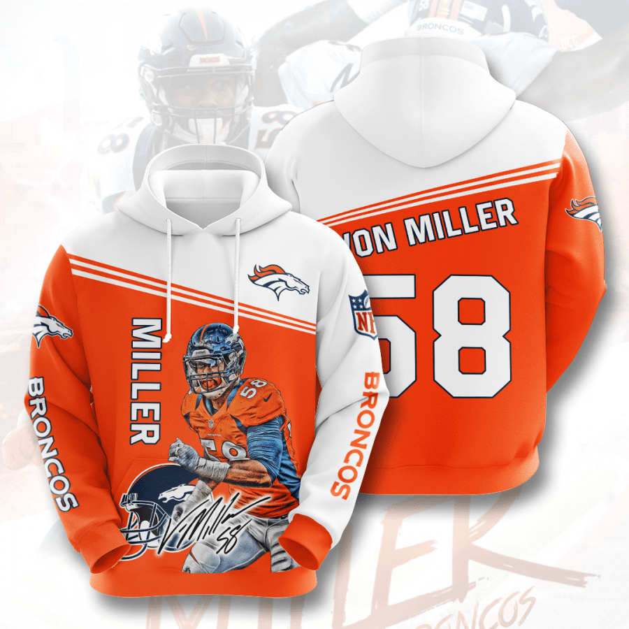 Von Miller Denver Broncos Men And Women 3D Full Printing Hoodie 3D Zipper Hoodie Denver Broncos 3D Full Printing Shirt