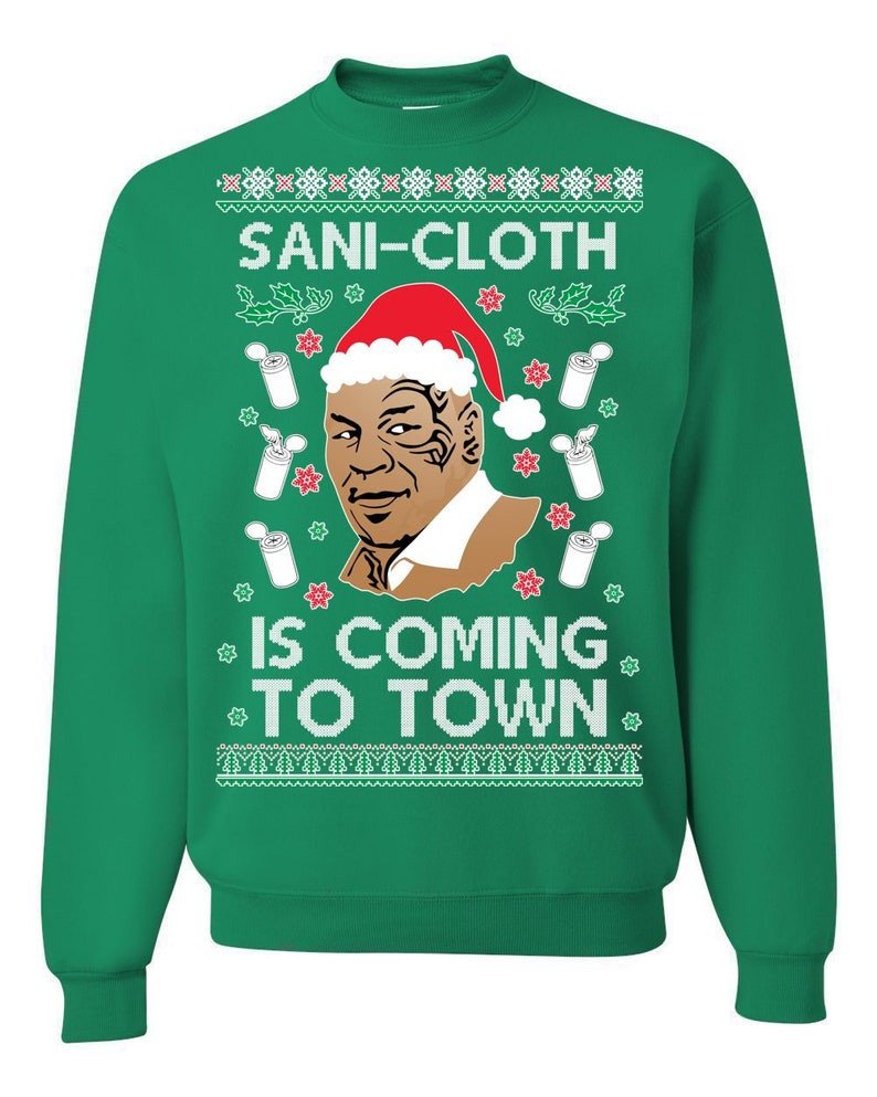 Mike Tyson SaniCloth Is Coming To Town Ugly Sweatshirt, Christmas Ugly