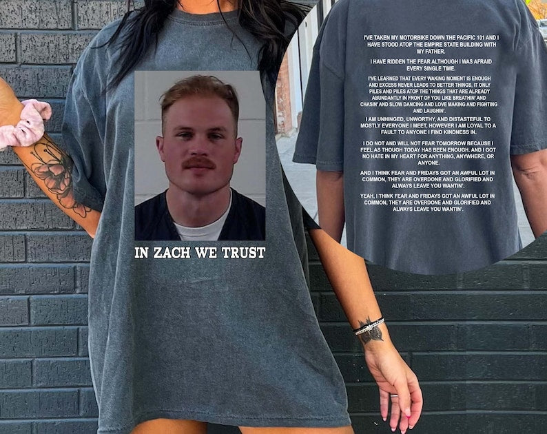 In Zach We Trust Mugshot Front And Back Comfort Colors Shirt, Zach Bryan Mugshot T-Shirt, Country Music Shirt.