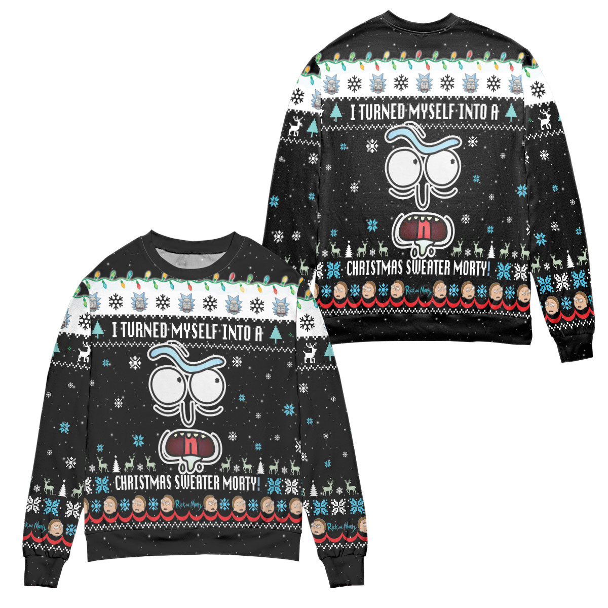 I Turned Myself Into A Christmas Sweater Morty Ugly Christmas Sweater – All Over Print 3D Sweater – Black