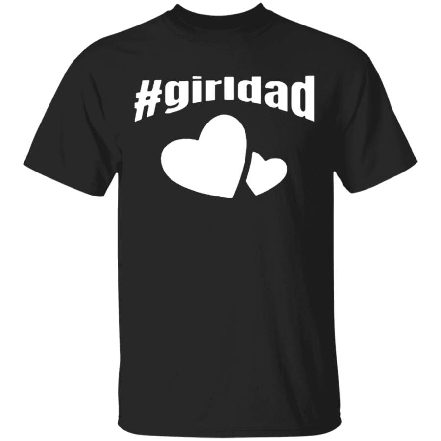Girl Dad Shirt PALLAS LLC