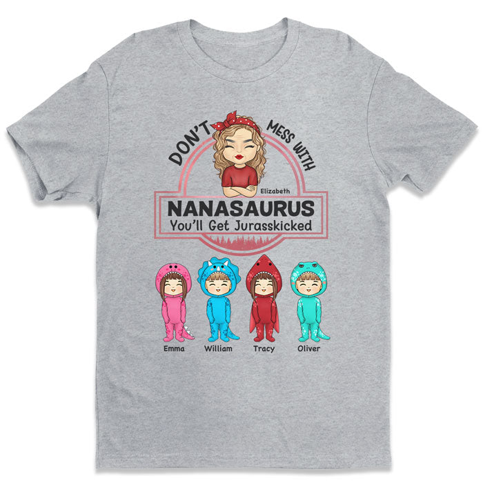 Don’T Mess With Nanasaurus – Family Personalized Custom Unisex T-Shirt, Hoodie, Sweatshirt – Mother’S Day, Birthday Gift For Mom, Grandma