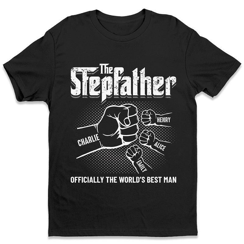 You’Re The Best Stepfather Ever – Family Personalized Custom Unisex T-Shirt, Hoodie, Sweatshirt – Father’S Day, Birthday Gift For Grandpa