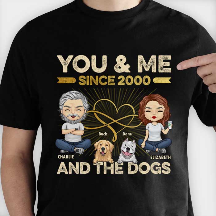 You, Me & The Dogs – Personalized Unisex T-Shirt, Hoodie, Sweatshirt – Gift For Couple, Husband Wife, Anniversary, Engagement, Wedding, Marriage Gift