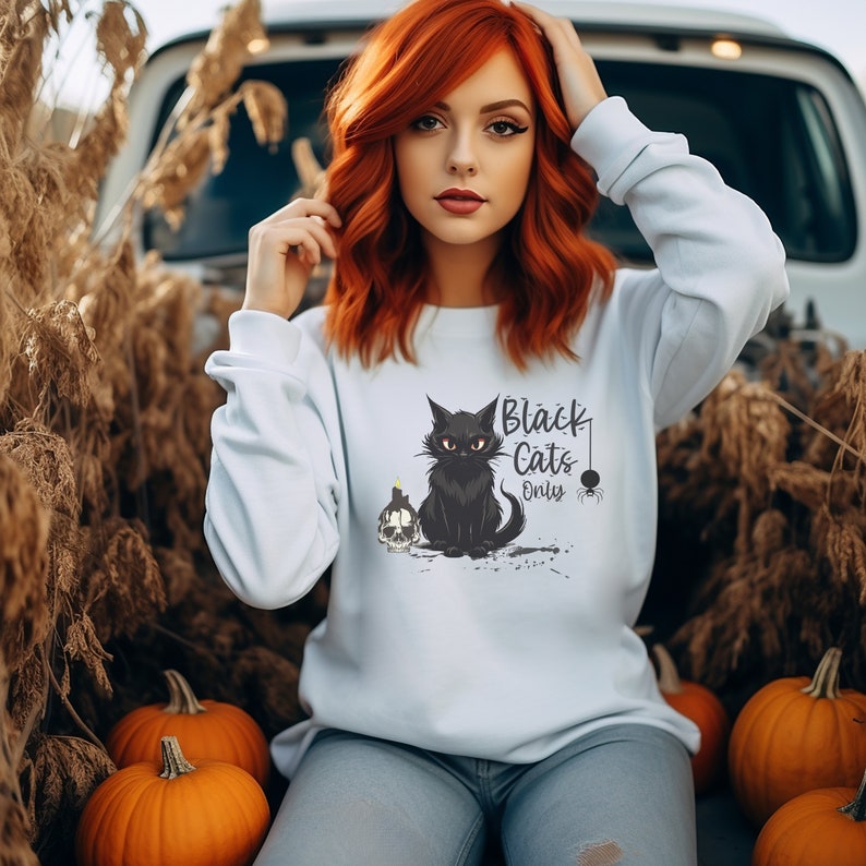 Black Cats Only Sweatshirt, Halloween Cat Shirt, Cat Halloween Sweater, Black Cat Halloween Shirt, Cat Lover Shirt, Black Cat Sweatshirt