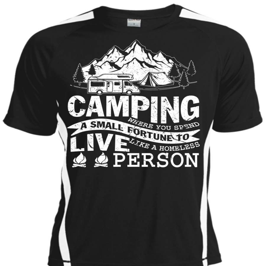 You Spend A Small Fortune To Live T Shirt, I Love Camping T Shirt, Cool Shirt