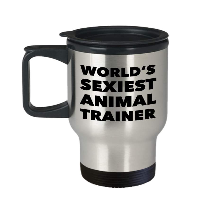 World’s Sexiest Animal Trainer Travel Mug Stainless Steel Insulated Coffee Cup