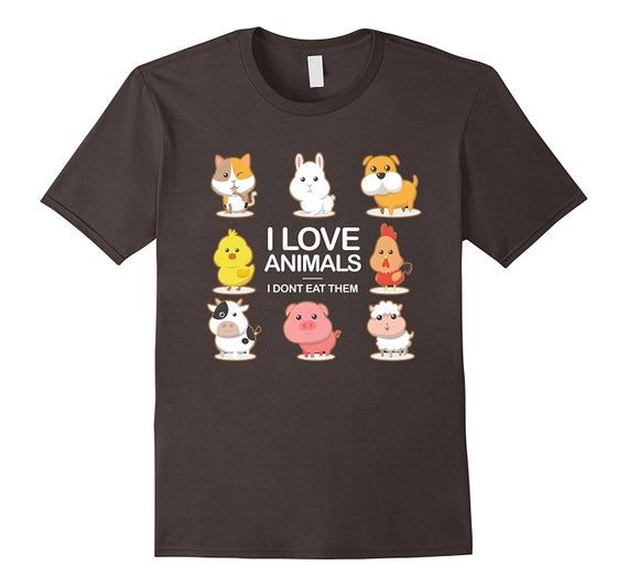 Vegan Tee Shirt Animal Lover T Shirt Vegan Top Gift For Vegetarian I Love Animals I Don T Eat Them