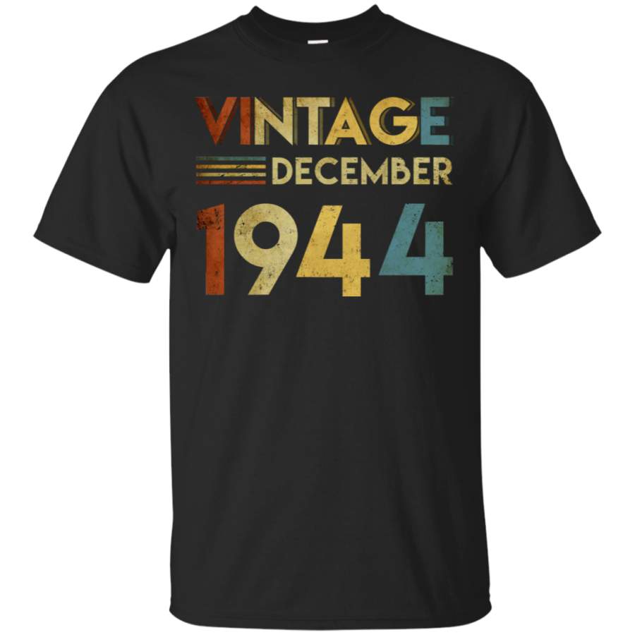 AGR 1944 December Vintage 74th Birthday T-Shirt