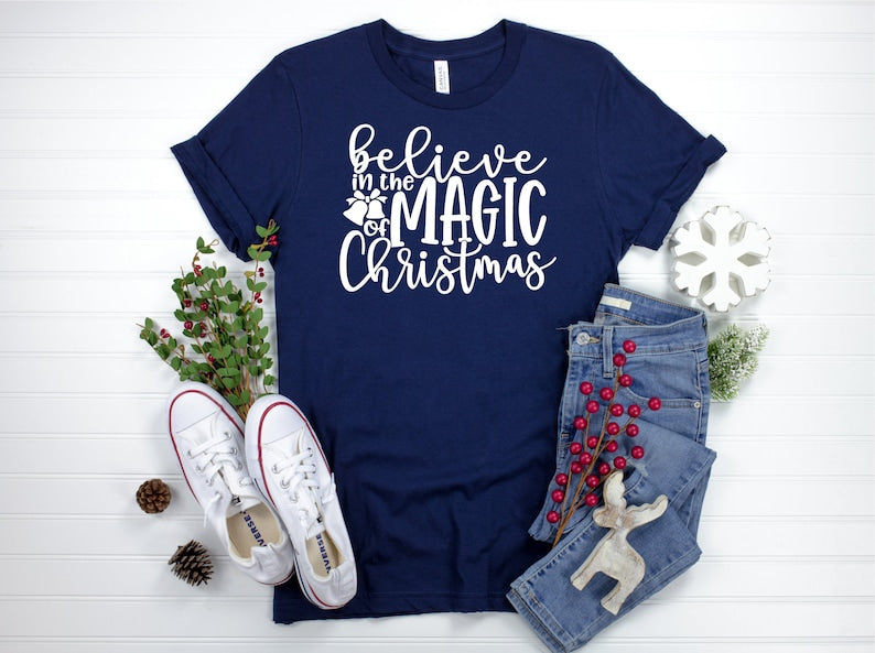 Believe In The Magic Christmas Shirt, Christmas Shirt, Christmas Gift, Christmas T Shirt, Christmas Pajamas