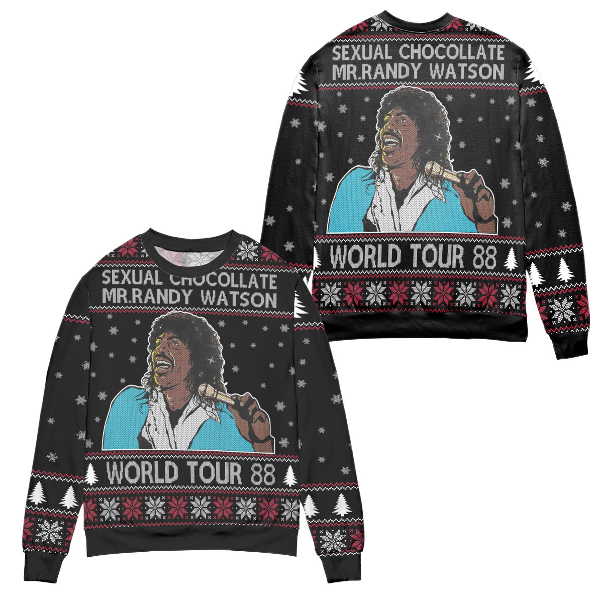 Sexual Chocolate Mr.Randy Watson World Tour 88 Ugly Christmas Sweater – All Over Print 3D Sweater