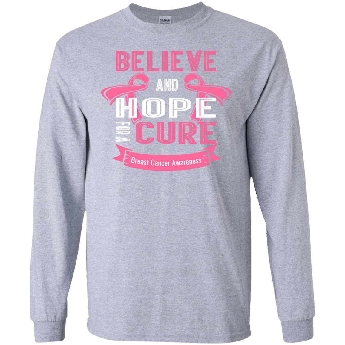 Believe & Hope Breast Cancer Awareness Long Sleeve T-Shirt