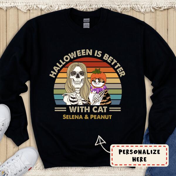 Personalized Girl And Cat Halloween Is Better With Cat Sweatshirt