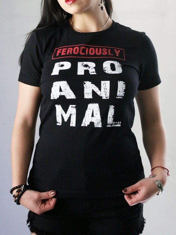 Animal Activist Women T Shirt Gift For Animal Lover Vegan Tee Pro Animal