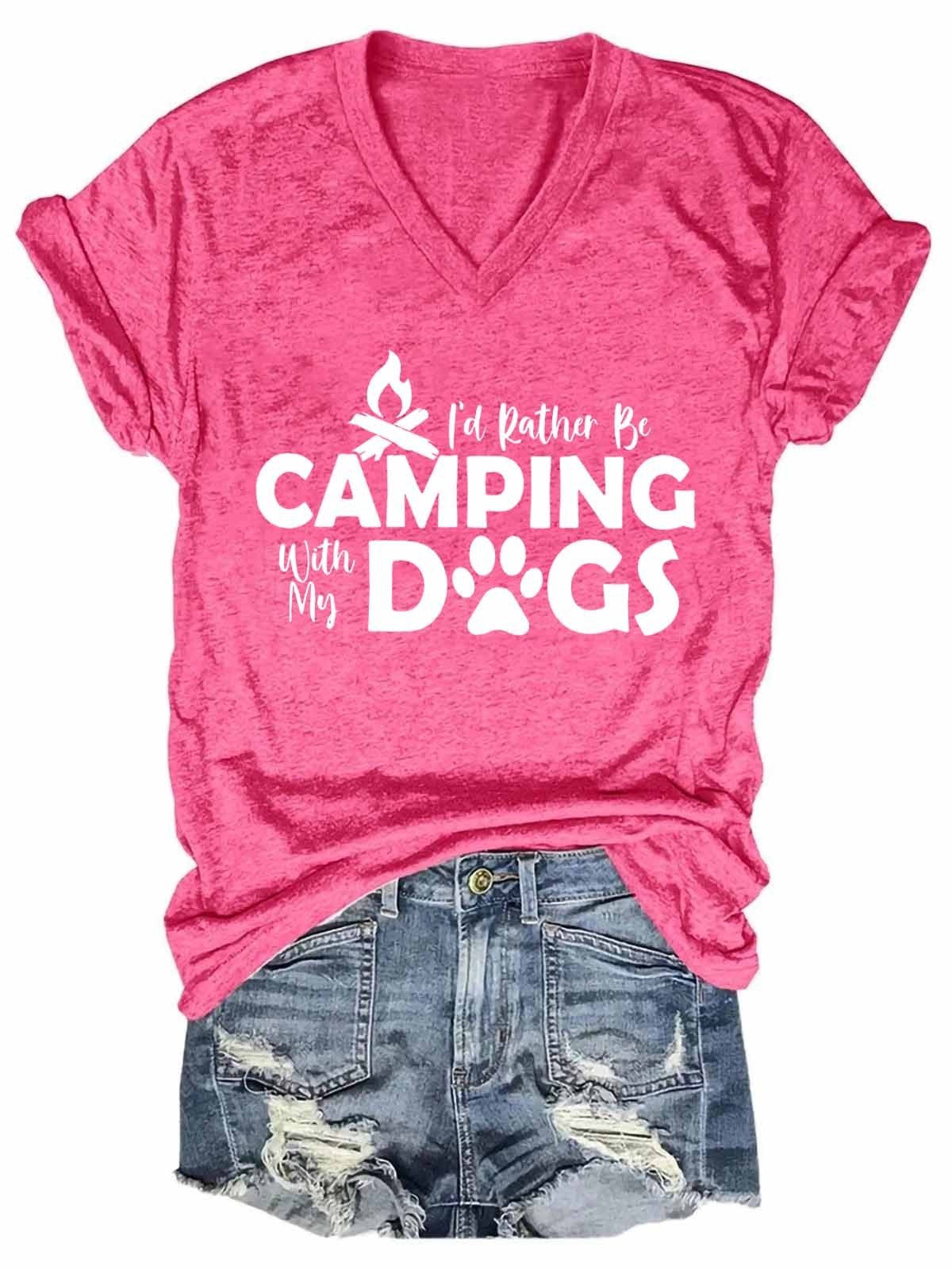 Women’S Animal,Dog,Camping,I’D Rather Be Camping With My Dogs V-Neck Tee