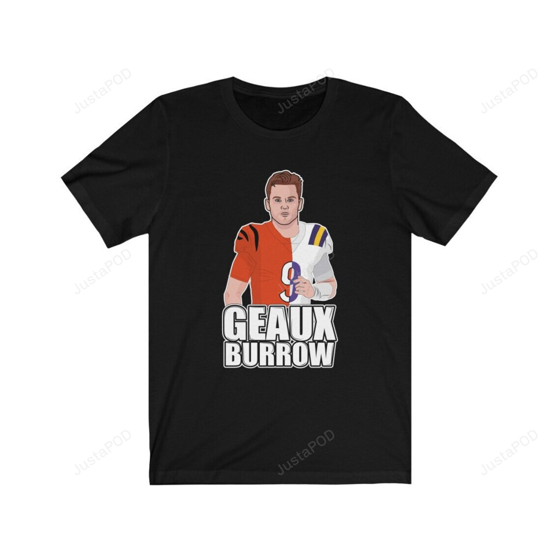 Tshirtcustom - Printed T - Shirt - Geaux Burrow Shirt - American Football Shirt - Joe Burrow Cincinnati Bengals Shirt - Joe Burrow Unisex Shirt - Cincinnati Bengals Shirt - Gifts For Fans Friends