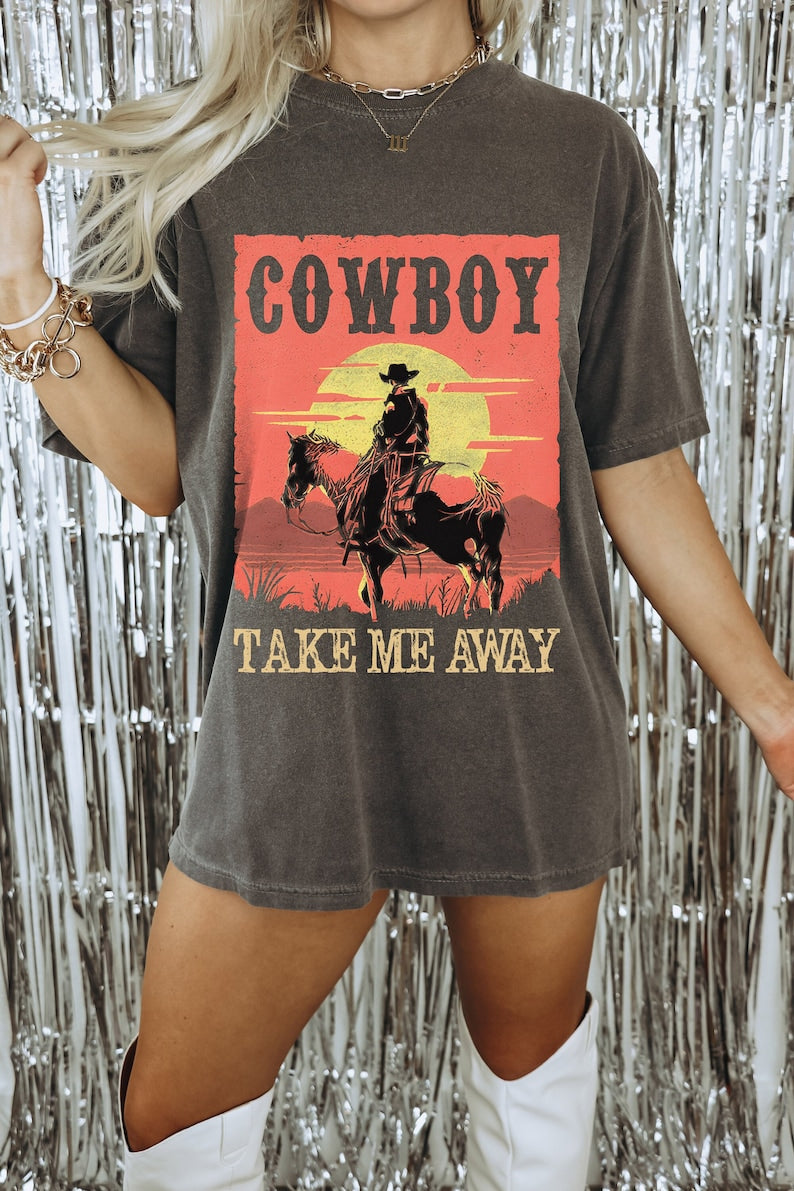 Cowboy Take Me Away T-Shirt, Country Music Shirt, Western Shirt, Vintage Graphic Tee, Boho Shirt, Cowgirl Shirt