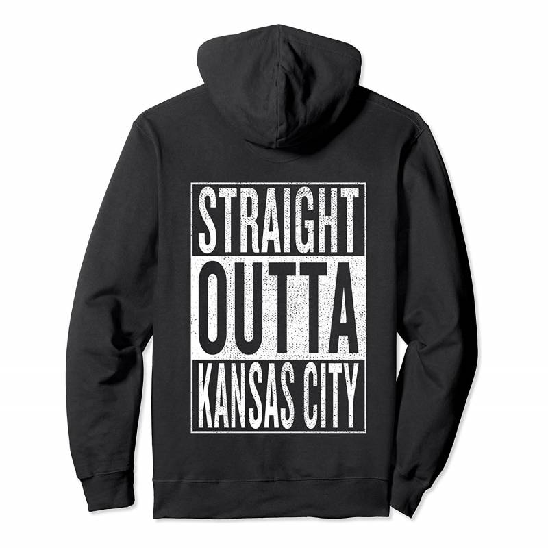 Straight Outta Kansas City Great Travel Outfit & Gift Idea Pullover Hoodie, T Shirt, Sweatshirt